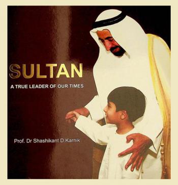  Sultan : A true leader of our times