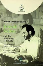  Jewad Selim and the Monument of Liberty : a study of his heritage and views