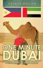  One minute Dubai : a man's journey towards success