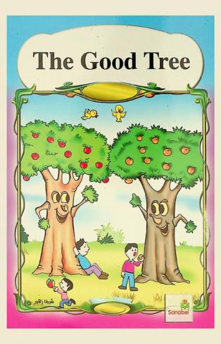 The good tree