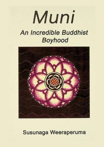 Muni : an incredible Buddhist boyhood