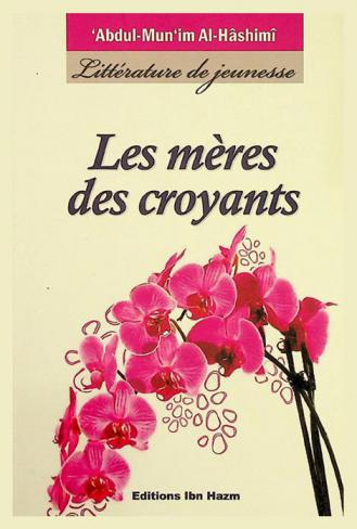  Les mères des croyants = Ummahat al-muminin