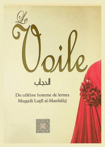  Le voile = Al-hijab