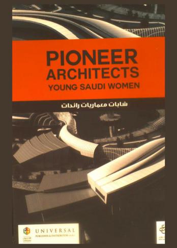Pioneer architects young Saudi women