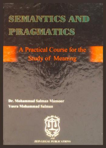  Semantics and pragmatics : a practical course for the study of meaning
