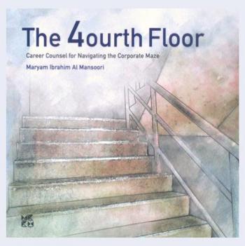 The 4ourth floor : career counsel for navigating the corporate maze