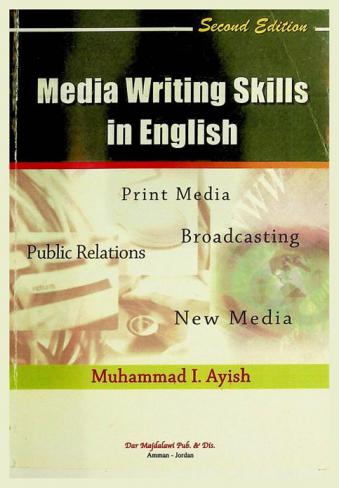  Media writing skills in English : print media, broadcasting, public relations, new media