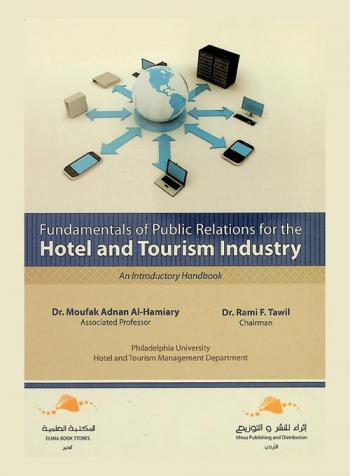  Fundamentals of public relations for the hotel and tourism industry : an introductory handbook