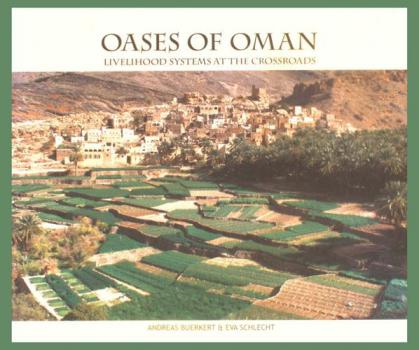 Oases of Oman : livelihood systems at the crossroads