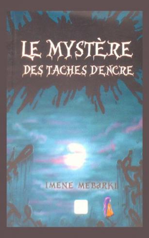  Le mystère des taches d'encre : l'incroyable aventure