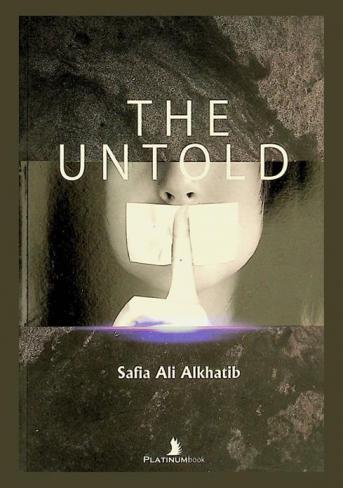  The untold : some stories are meant to be untold