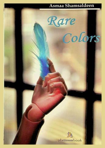  Rare colors : a collection of short stories