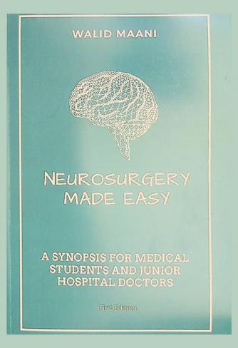  Neurosurgery made easy : a synopsis for medical students and junior hospital doctors