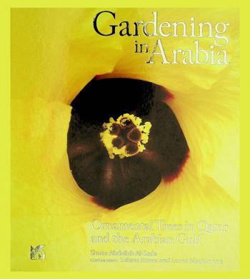  Gardening in Arabia : Ornamental trees in Qatar and the Arabian Gulf