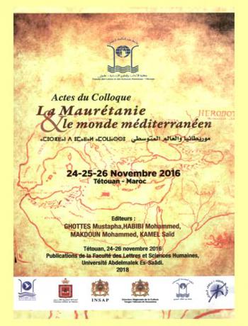  موريطانيا والعالم المتوسطي = La Maurétanie et le monde méditerranéen