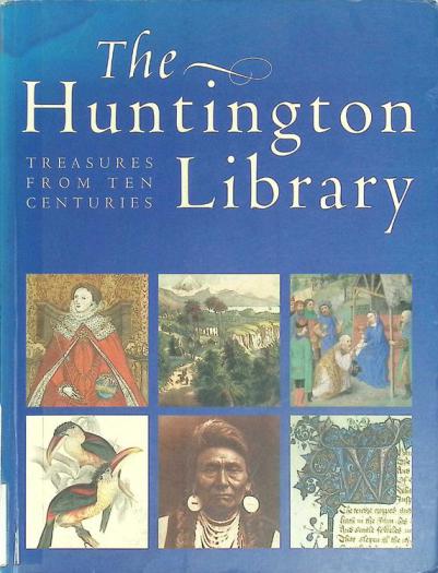  The Huntington Library : treasures from ten centuries