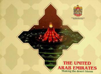 The United Arab Emirates : making the desert bloom