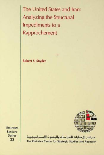 The United States and Iran : analyzing the structural impediments to a rapprochement
