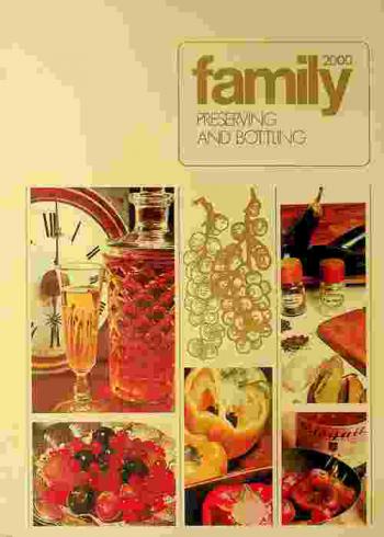 Family 2000 preserving and bottling