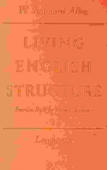  Living English structure : a practice book for foreign students