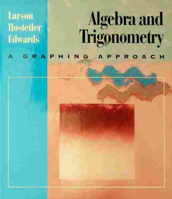  Algebra and trigonometry : a graphing approach