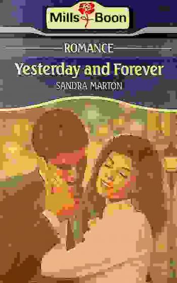  Yesterday and forever