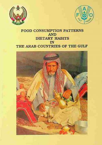  Food consumption patterns and dietry habits in the Arab countries of the Gulf
