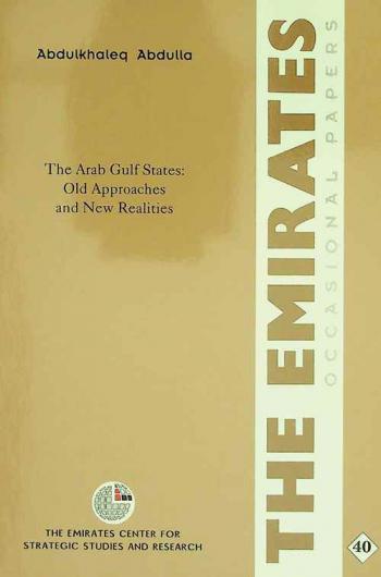  The Arab Gulf states : old approaches and new realities