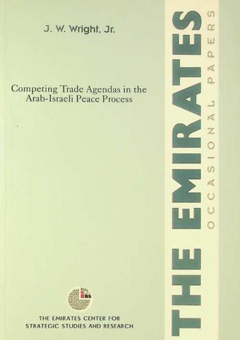 Competing trade agendas in the Arab-Israeli peace process