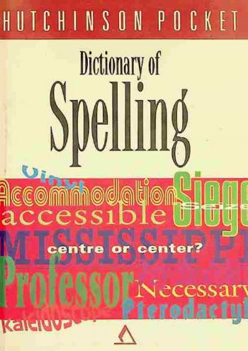 Dictionary of spelling