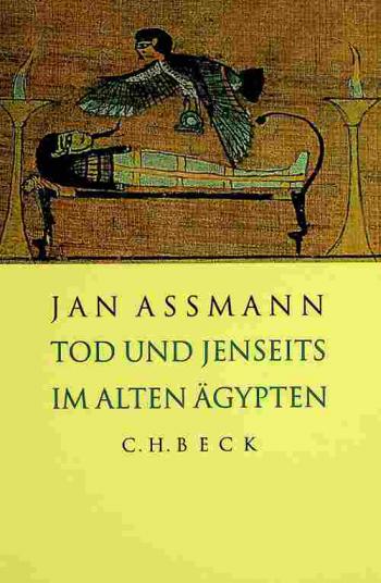 Tod und Jenseits im alten Ägypten