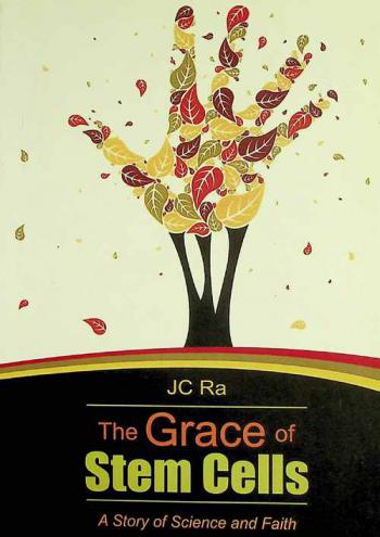  The grace of stem cells : a story of science and faith