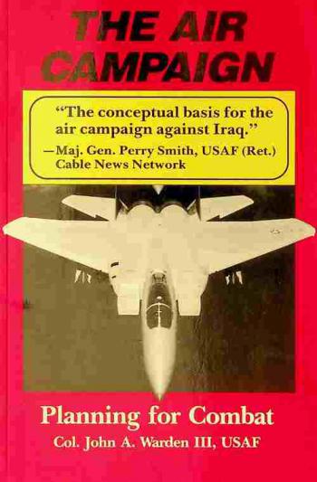 The air campaign : planning for combat