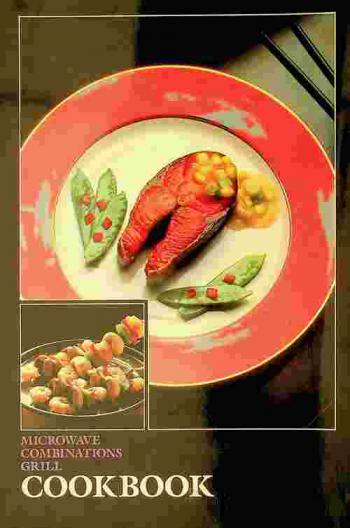  Microwave-combinations-grill cookbook