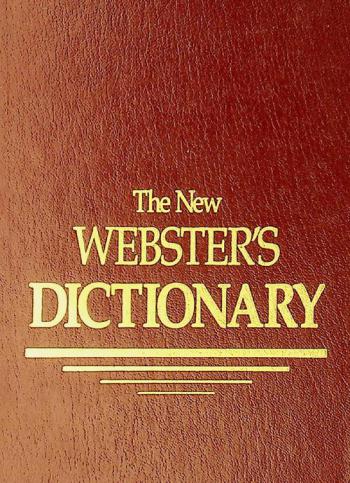  The new Webster's dictionary
