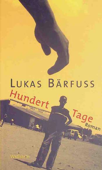 Hundert tage : roman