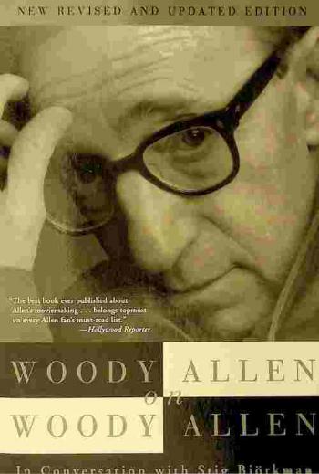  Woody Allen on Woody Allen