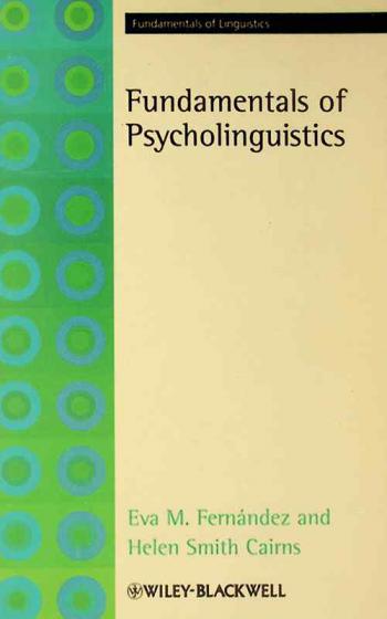 Fundamentals of psycholinguistics
