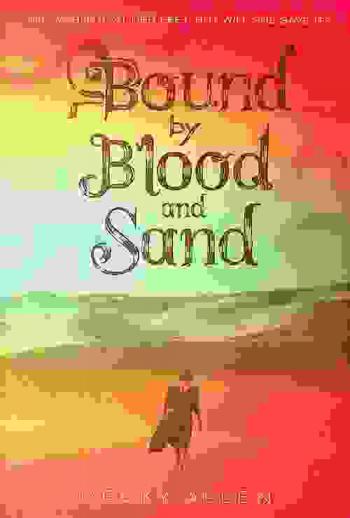  Bound by blood and sand