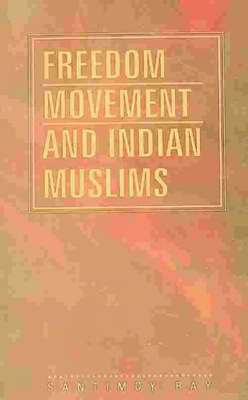  Freedom movement and Indian Muslims