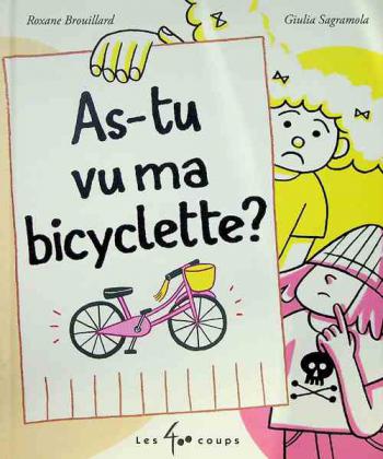  As-tu vu ma bicyclette ?