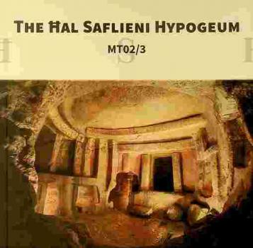  The Ħal saflieni hypogeum : MT02/3