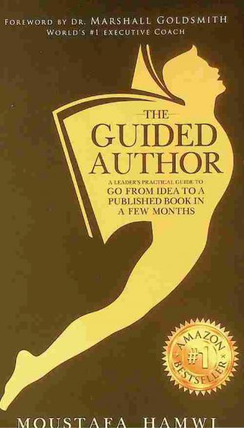  The guided author : a leader's practical guide to go from idea to a published book in a few months