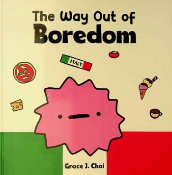  The way out of boredom