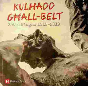  Culhat al Belt : sette giugno 1919-2019 : exhibition catalogue