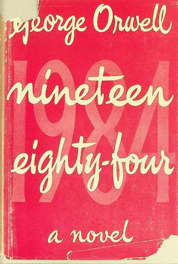 Nineteen eighty-four : a novel