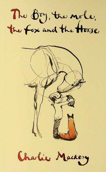  The boy, the mole, the fox and the horse