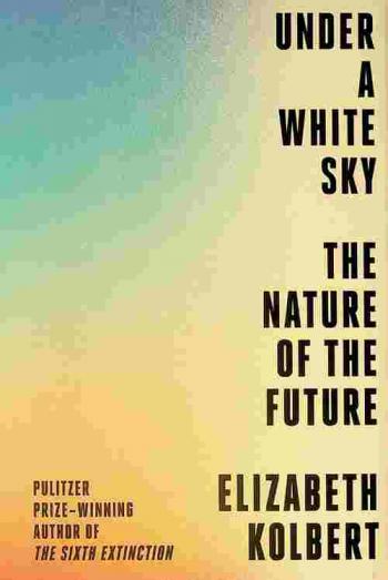 Under a white sky : the nature of the future