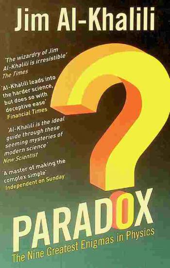  Paradox : the nine greatest enigmas in physics