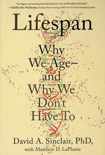  Lifespan : why we age--and why we don't have to